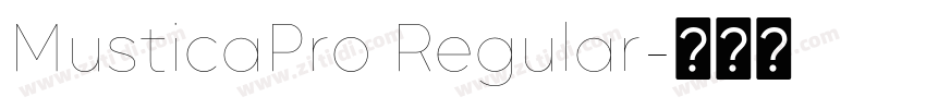 MusticaPro Regular字体转换 MusticaPro Regular字体转换